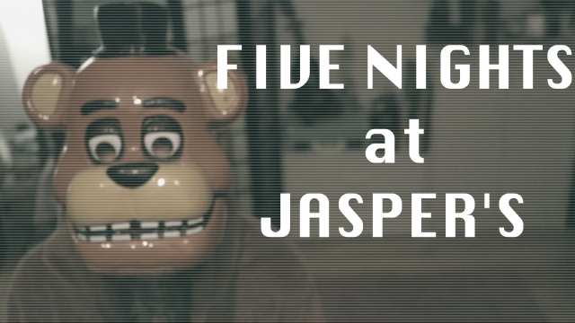 Five Nights at Jasper's